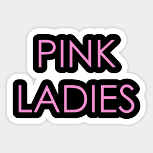 Pink Ladies. Grease Sticker